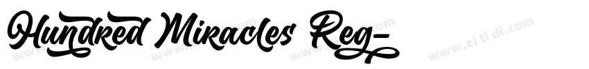 Hundred Miracles Reg字体转换